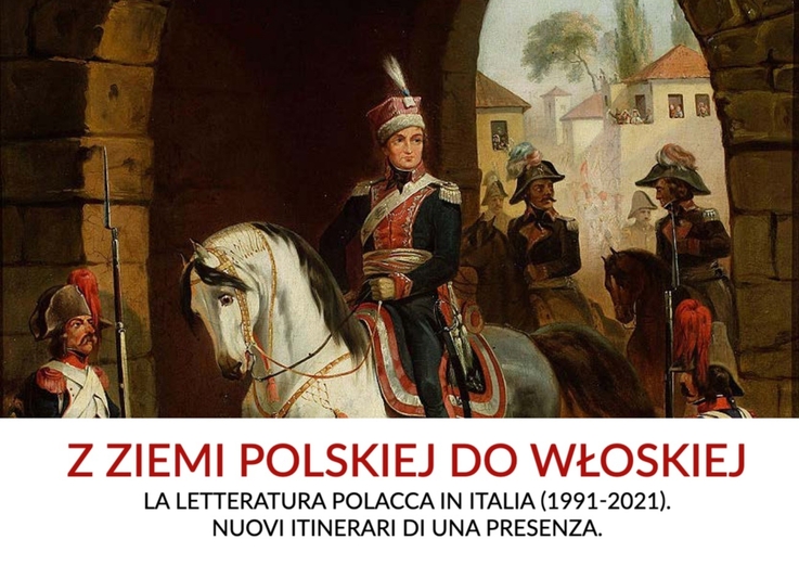 Konferencja włoskich polonistów: „Z ziemi polskiej do włoskiej. Literatura polska we Włoszech (1991-2021)”